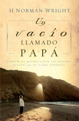 Book cover for Un Vacío Llamado Papá