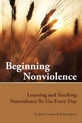 Book cover for Beginning Nonviolence