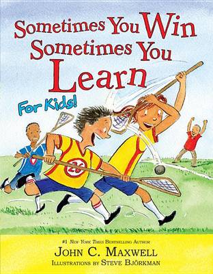 Book cover for Sometimes You Win--Sometimes You Learn for Kids