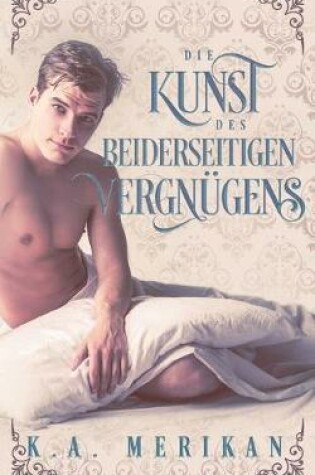 Cover of Die Kunst des beiderseitigen Vergnügens