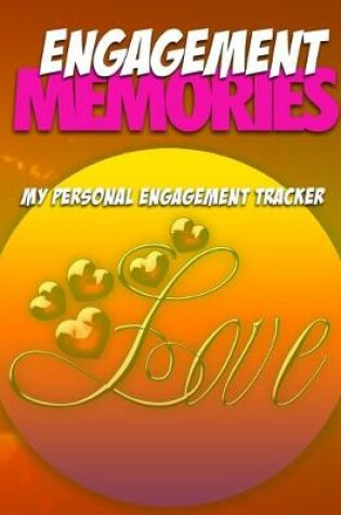 Cover of Engagement Memories