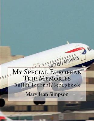 Book cover for My Special European Trip Memories