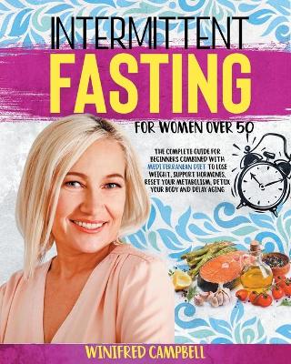 Book cover for Intermittent Fasting For Women over 50