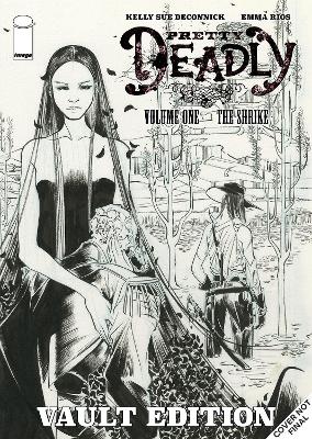 Book cover for Pretty Deadly: The Shrike Vault Edition