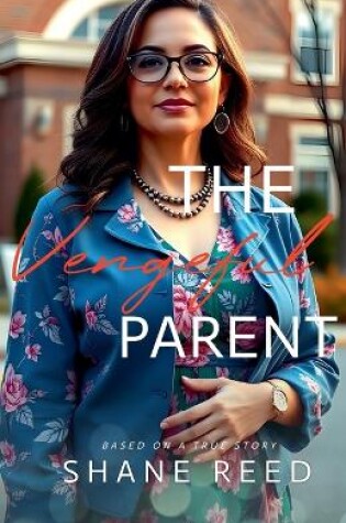 Cover of The Vengeful Parent