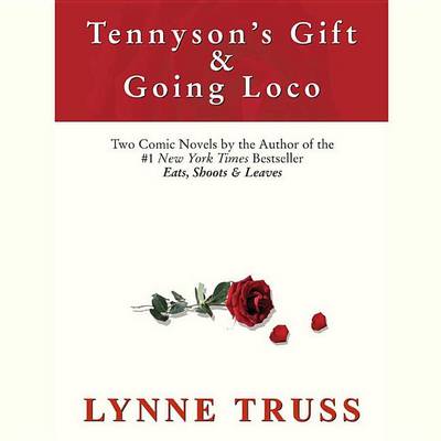 Book cover for Tennyson's Gift & Going Loco