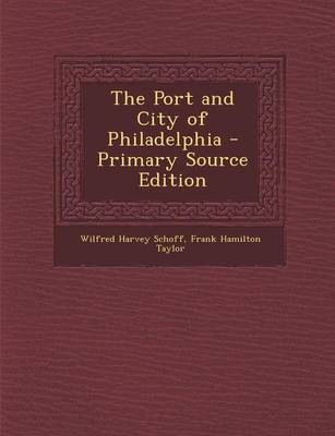 Book cover for Port and City of Philadelphia