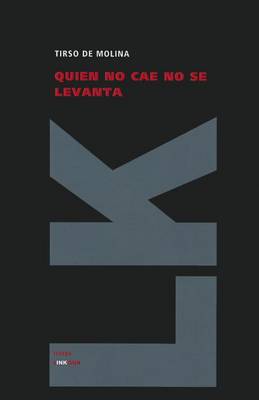 Book cover for Quien No Cae No Se Levanta