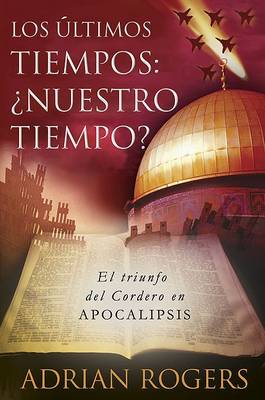 Book cover for Apocalipsis: El Fin de Los Tiempos