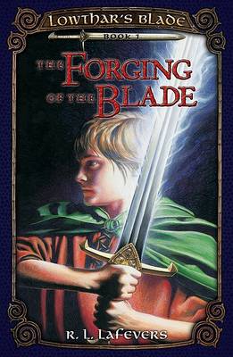 Cover of Forging of the Blade