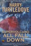 Book cover for Supervolcano: All Fall Down