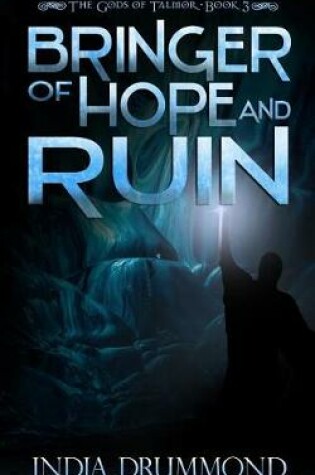 Cover of Bringer of Hope and Ruin