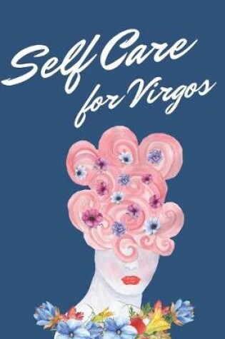 Cover of Self Care For Virgos