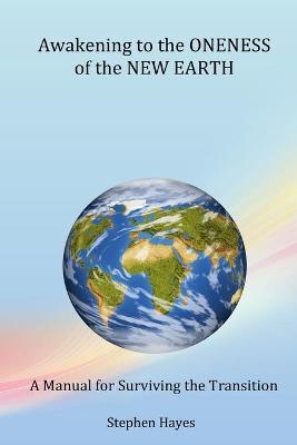 Book cover for Awakening to the Oneness of the New Earth