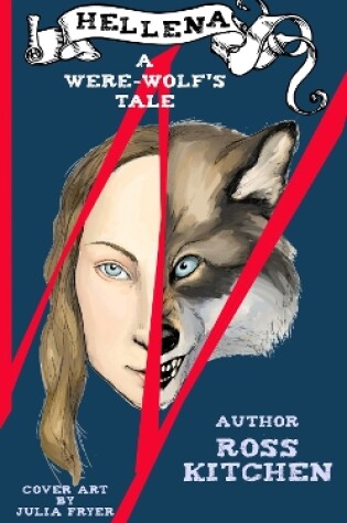 Cover of Hellena, A Werewolf's Tale