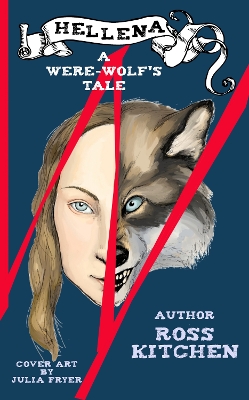 Book cover for Hellena, A Werewolf's Tale