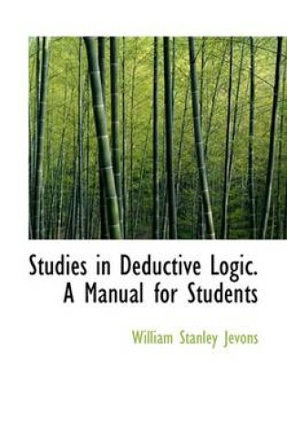 Cover of Studies in Deductive Logic. a Manual for Students