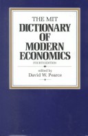 Book cover for The Mit Dictionary of Modern Economics Cl