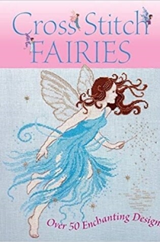 Cover of Cross Stitch Fairies