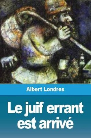 Cover of Le juif errant est arrivé