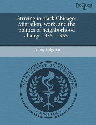 Book cover for Striving in Black Chicago: Migration