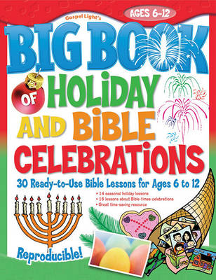 Book cover for Big Book of Holiday and Bible Celebrations