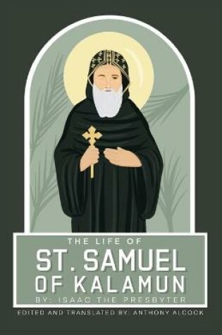 Cover of The Life Of Samuel Of Kalamun