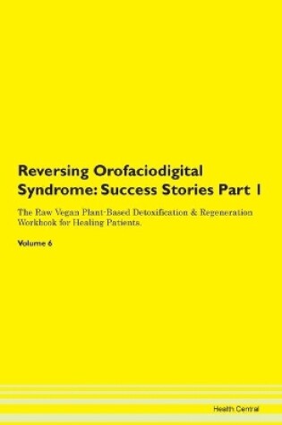 Cover of Reversing Orofaciodigital Syndrome