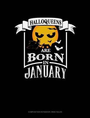 Book cover for Halloqueens Are Born in January