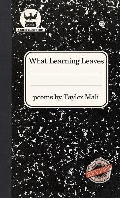 Book cover for What Learning Leaves