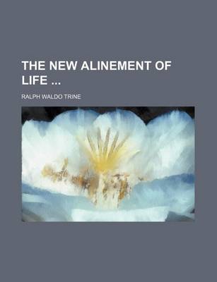 Book cover for The New Alinement of Life