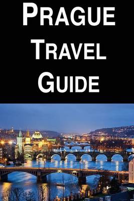 Book cover for Prague Travel Guide