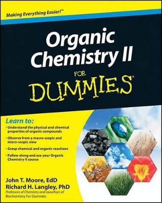 Book cover for Organic Chemistry II For Dummies