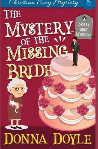 Cover of The Mystery of the Missing Bride