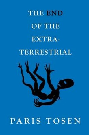 Cover of The End of the Extraterrestrial