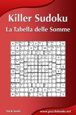 Book cover for Killer Sudoku - La Tabella delle Somme