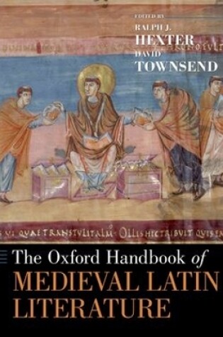 Cover of The Oxford Handbook of Medieval Latin Literature