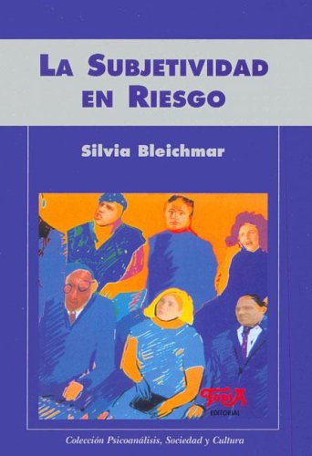 Book cover for La Subjetividad En Riesgo