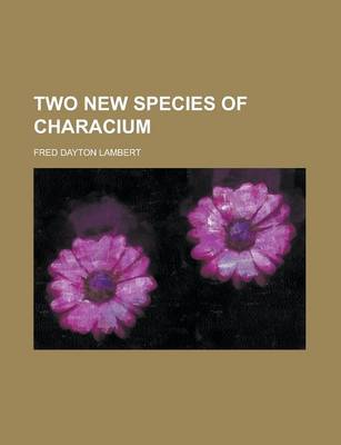 Book cover for Two New Species of Characium