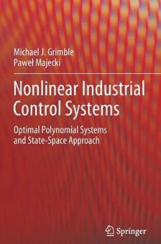 Cover of Nonlinear Industrial Control Systems
