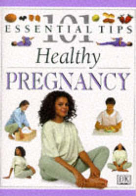 Book cover for DK 101s:  19 Healthy Pregnancy