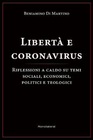 Cover of Liberta e coronavirus