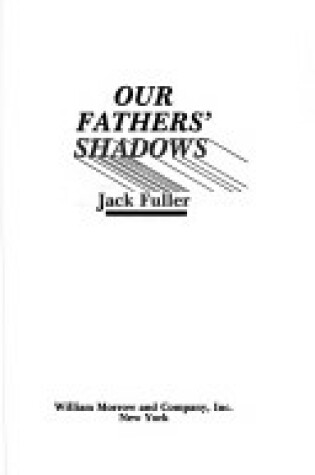 Cover of Our Fathers' Shadows