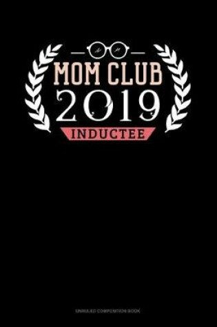 Cover of Mom Club 2019 Inductee