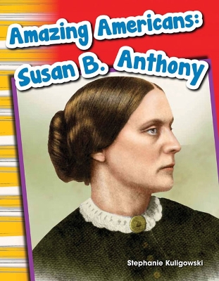 Book cover for Amazing Americans Susan B. Anthony