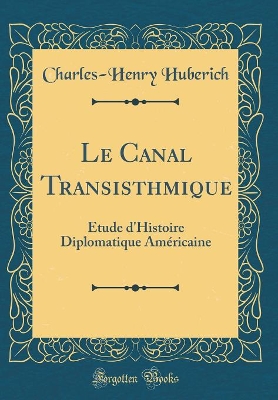 Book cover for Le Canal Transisthmique