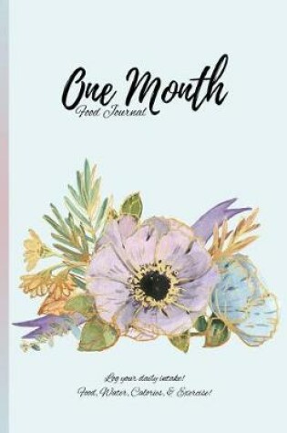 Cover of One Month Food Journal