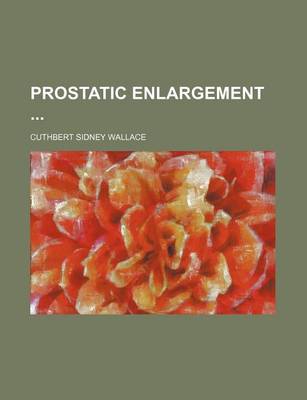 Book cover for Prostatic Enlargement