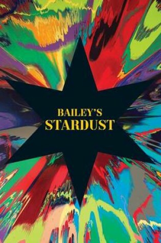 Cover of Bailey's Stardust