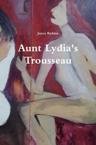 Cover of Aunt Lydia's Trousseau